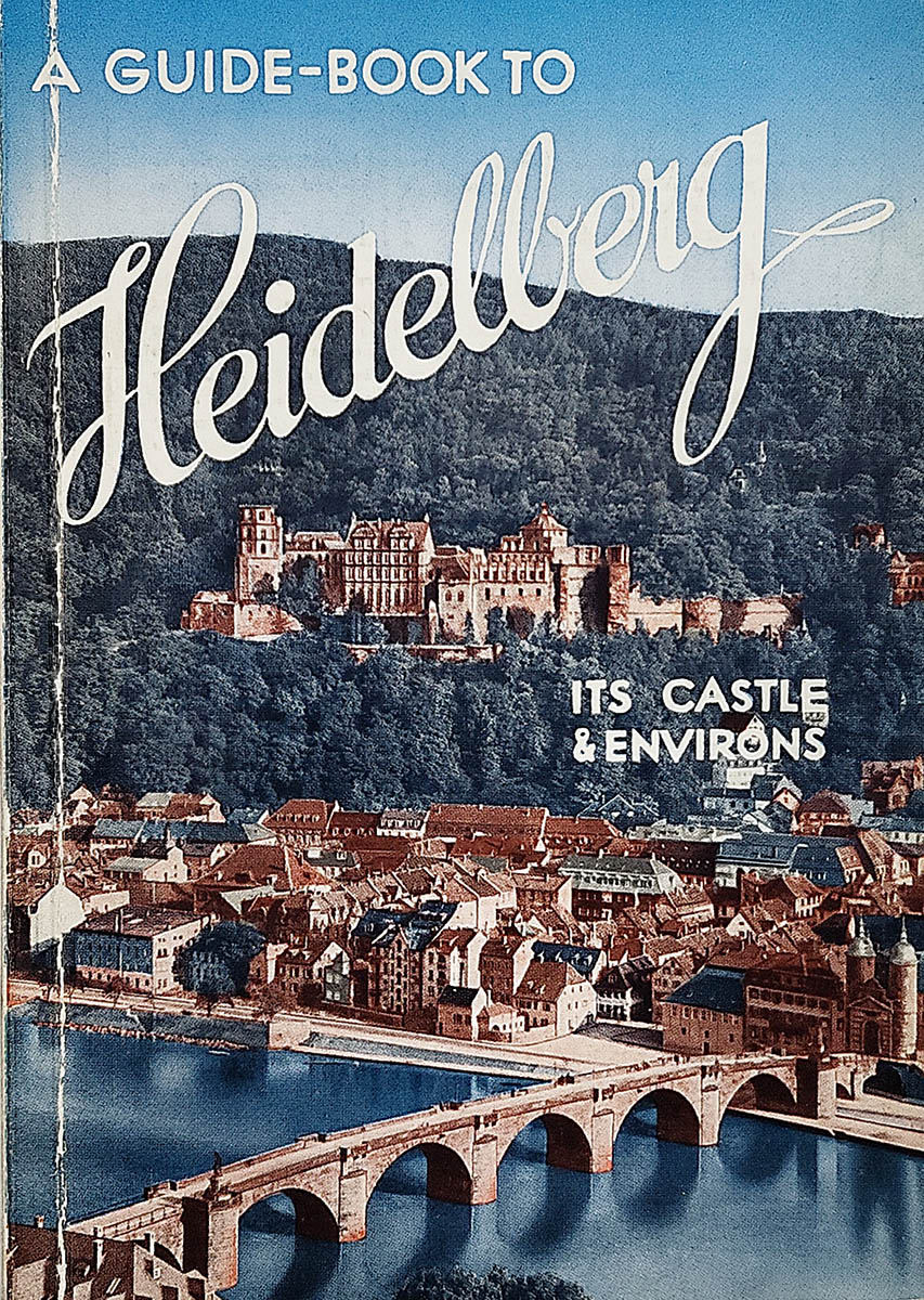 A Guide-Book to Heidelberg